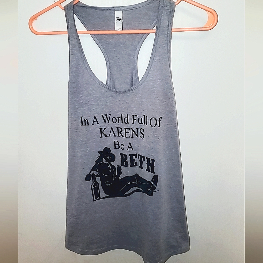 YellowStone series " N a world full of Karens, be a Beth. "